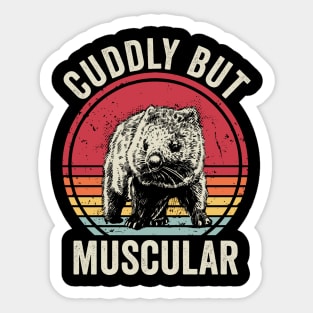 Cuddly But Muscular Funny Wombat Sticker